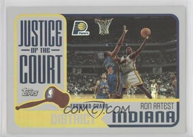2003-04 Topps - Justice of the Court #JC-19 - Ron Artest