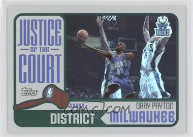 2003-04 Topps - Justice of the Court #JC-2 - Gary Payton
