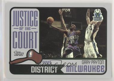 2003-04 Topps - Justice of the Court #JC-2 - Gary Payton