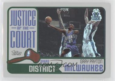 2003-04 Topps - Justice of the Court #JC-2 - Gary Payton