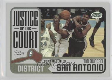 2003-04 Topps - Justice of the Court #JC-4 - Tim Duncan