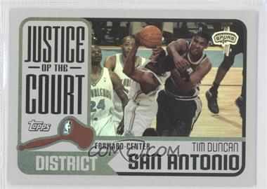 2003-04 Topps - Justice of the Court #JC-4 - Tim Duncan
