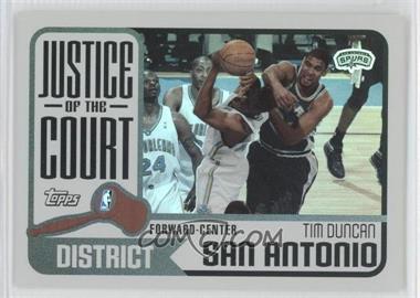 2003-04 Topps - Justice of the Court #JC-4 - Tim Duncan