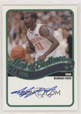 2003-04 Topps - Mark of Excellence Autographs #ME-TF - T.J. Ford