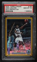 Josh Howard [PSA 10 GEM MT] #/50