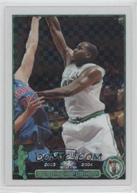 2003-04 Topps Chrome - [Base] - X-Fractor #137 - Kendrick Perkins /220