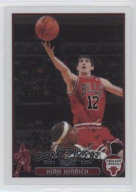 2003-04 Topps Chrome - [Base] #117 - Kirk Hinrich