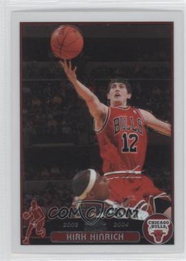 2003-04 Topps Chrome - [Base] #117 - Kirk Hinrich