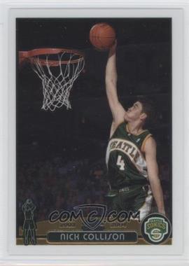 2003-04 Topps Chrome - [Base] #122 - Nick Collison