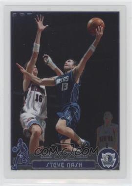 2003-04 Topps Chrome - [Base] #13 - Steve Nash