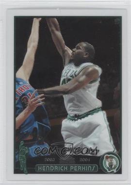 2003-04 Topps Chrome - [Base] #137 - Kendrick Perkins