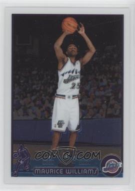 2003-04 Topps Chrome - [Base] #151 - Maurice Williams