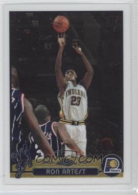 2003-04 Topps Chrome - [Base] #57 - Ron Artest