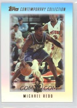 2003-04 Topps Contemporary Collection - [Base] #69 - Michael Redd