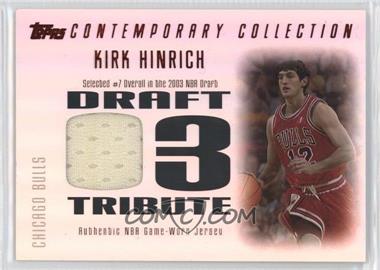 2003-04 Topps Contemporary Collection - Draft '03 Tribute Relics - Red #DT-KH - Kirk Hinrich /50