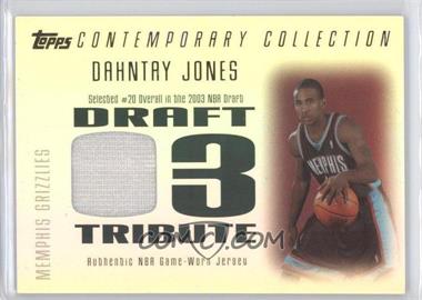 2003-04 Topps Contemporary Collection - Draft '03 Tribute Relics #DT-DJ - Dahntay Jones /250