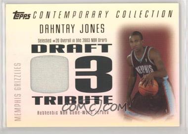2003-04 Topps Contemporary Collection - Draft '03 Tribute Relics #DT-DJ - Dahntay Jones /250