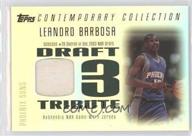 2003-04 Topps Contemporary Collection - Draft '03 Tribute Relics #DT-LB - Leandro Barbosa /250
