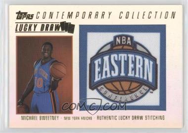 2003-04 Topps Contemporary Collection - Lucky Draw #LD25 - Mike Sweetney /175
