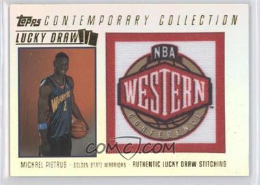 2003-04 Topps Contemporary Collection - Lucky Draw #LD8 - Mickael Pietrus /175