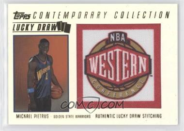 2003-04 Topps Contemporary Collection - Lucky Draw #LD8 - Mickael Pietrus /175