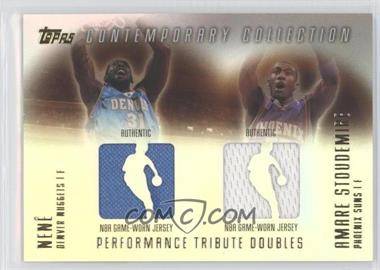 2003-04 Topps Contemporary Collection - Performance Tribute Doubles Relics #PTD-NS - Amare Stoudemire, Nene /250