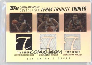 2003-04 Topps Contemporary Collection - Team Tribute Triples Relics #TTT-DNP - Tim Duncan, Rasho Nesterovic, Tony Parker /250