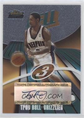 2003-04 Topps Finest - [Base] #167 - Rookie Autograph - Troy Bell /999