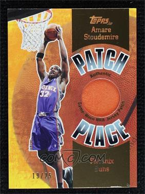 2003-04 Topps Jersey Edition - Patch Place #PP23 - Amare Stoudemire /25