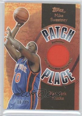 2003-04 Topps Jersey Edition - Patch Place #PP32 - Mike Sweetney /25