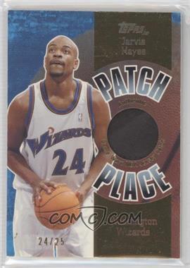 2003-04 Topps Jersey Edition - Patch Place #PP33 - Jarvis Hayes /25