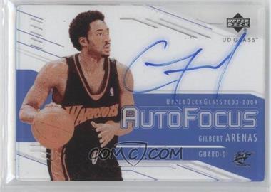 2003-04 UD Glass - Auto Focus #GA - Gilbert Arenas