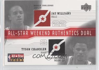 2003-04 Upper Deck - All-Star Weekend Authentics Dual #AS-JW/TC - Jay Williams, Tyson Chandler