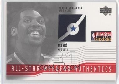 2003-04 Upper Deck - All-Star Weekend Authentics #AS-NH - Nenê