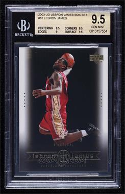2003-04 Upper Deck - Box Set Lebron James #18 - LeBron James [BGS 9.5 GEM MINT]