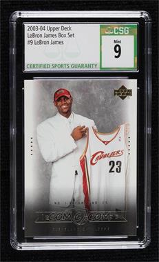 2003-04 Upper Deck - Box Set Lebron James #9 - LeBron James [CSG 9 Mint]