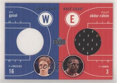 2003-04 Upper Deck - East Coast / West Coast Dual Memorabilia #EW-PG/SA - Pau Gasol, Shareef Abdur-Rahim