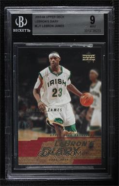 2003-04 Upper Deck - Lebron's Diary #LJ1 - LeBron James [BGS 9 MINT]