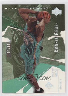2003-04 Upper Deck Black Diamond - [Base] - Rainbow #156 - Rookie Gems - David West /10