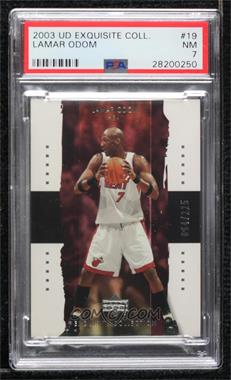 2003-04 Upper Deck Exquisite Collection - [Base] #19 - Lamar Odom /225 [PSA 7 NM]