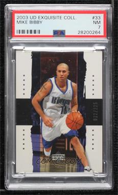 2003-04 Upper Deck Exquisite Collection - [Base] #33 - Mike Bibby /225 [PSA 7 NM]
