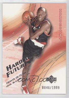 2003-04 Upper Deck Hardcourt - [Base] #107 - Hardcourt Futures - Travis Outlaw /1999