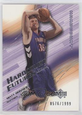 2003-04 Upper Deck Hardcourt - [Base] #125 - Hardcourt Futures - Matt Bonner /1999