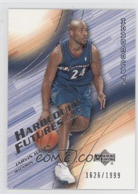 2003-04 Upper Deck Hardcourt - [Base] #94 - Hardcourt Futures - Jarvis Hayes /1999