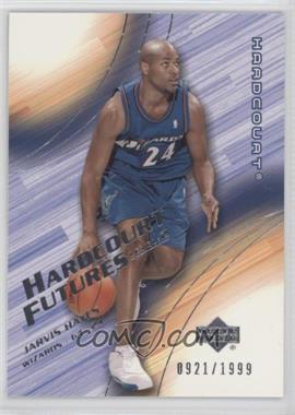 2003-04 Upper Deck Hardcourt - [Base] #94 - Hardcourt Futures - Jarvis Hayes /1999