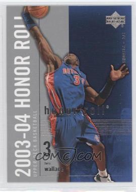 2003-04 Upper Deck Honor Roll - [Base] #22 - Ben Wallace