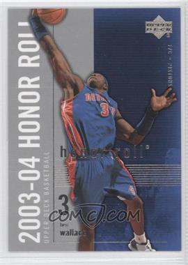 2003-04 Upper Deck Honor Roll - [Base] #22 - Ben Wallace