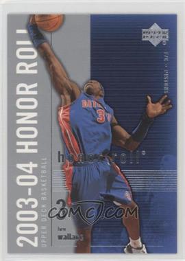 2003-04 Upper Deck Honor Roll - [Base] #22 - Ben Wallace