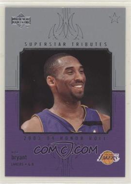 2003-04 Upper Deck Honor Roll - Superstar Tributes #ST4 - Kobe Bryant