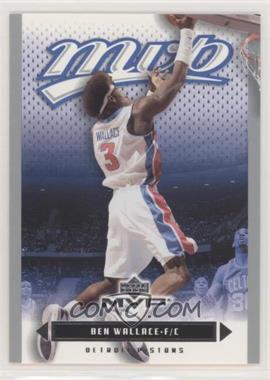 2003-04 Upper Deck MVP - [Base] - Silver #42 - Ben Wallace